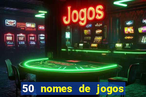 50 nomes de jogos com bola